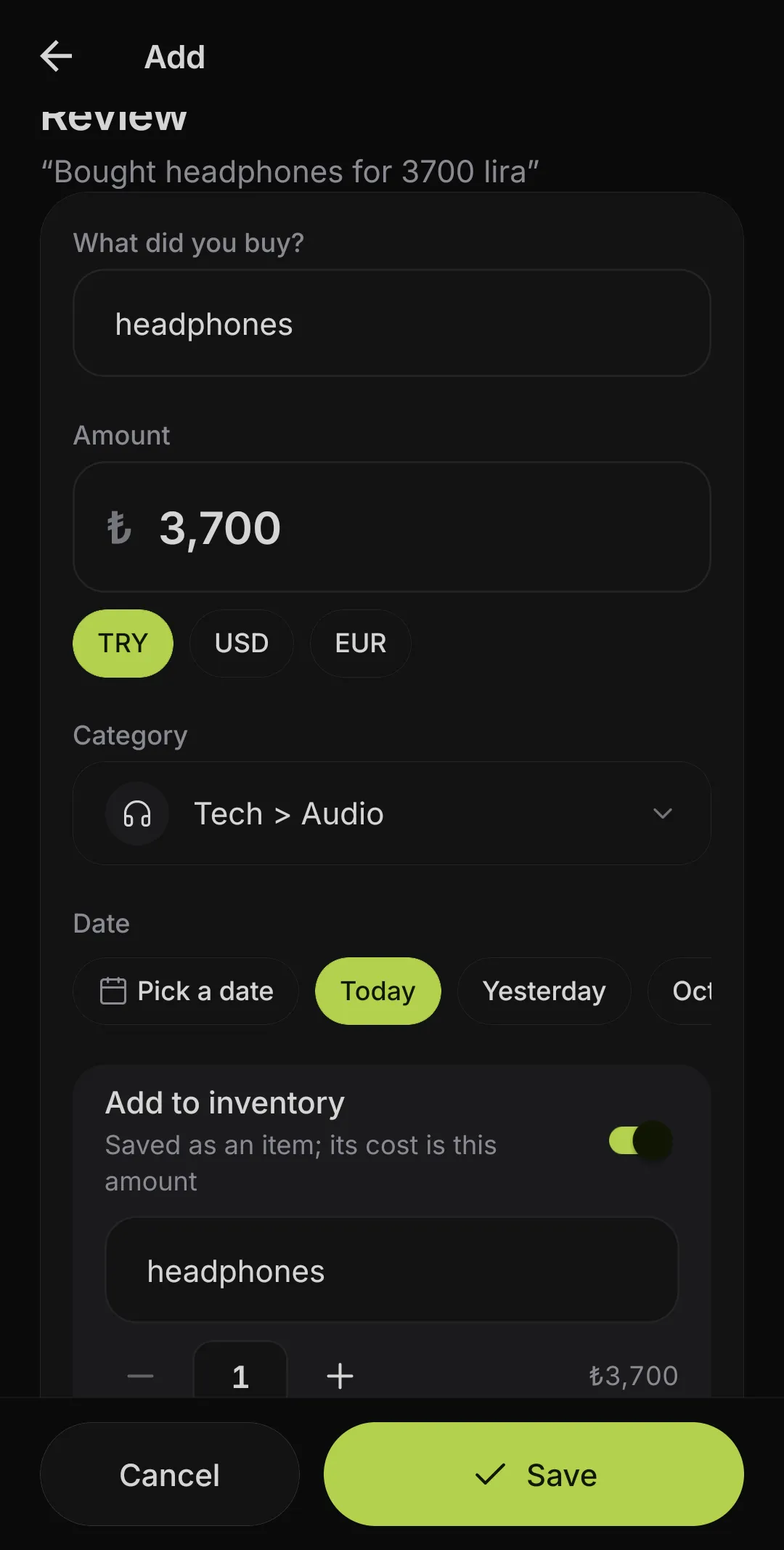 The review card for “bought headphones for 3700 lira”: ₺3,700, the Tech › Audio category and “Add to inventory” switched on.