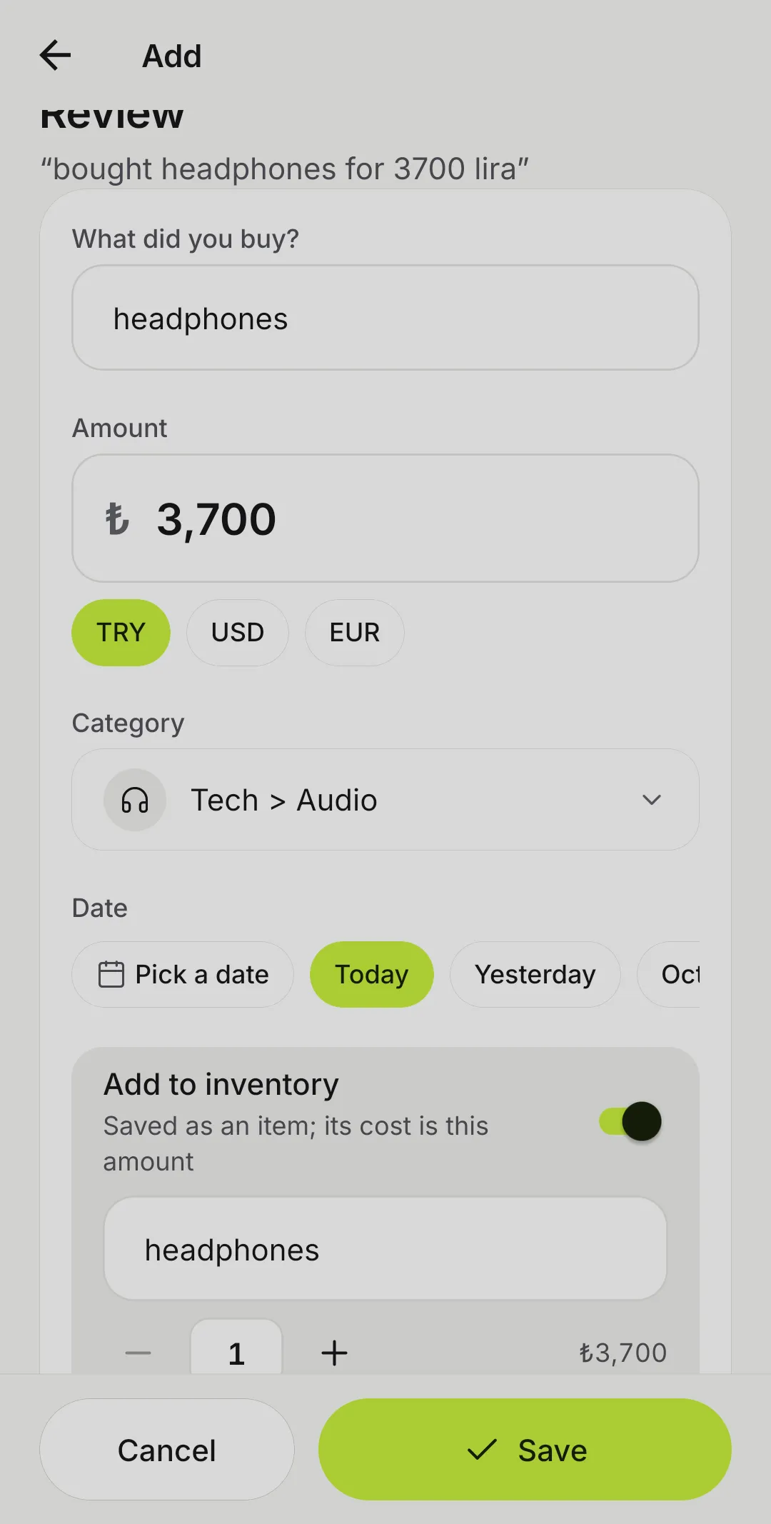 The review card for “bought headphones for 3700 lira”: ₺3,700, the Tech › Audio category and “Add to inventory” switched on.